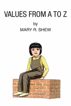 Values from A to Z (eBook, ePUB) - Shew, Mary R.