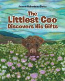 The Littlest Coo Discovers His Gifts (eBook, ePUB)