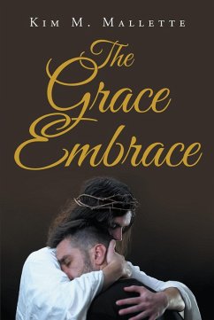 Cover The Grace Embrace (eBook, ePUB)