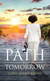 Path to Tomorrow (eBook, ePUB)