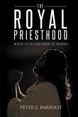 The Royal Priesthood (eBook, ePUB)