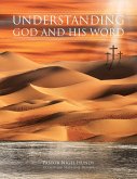 Understanding God and His Word (eBook, ePUB)