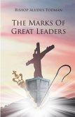 The Marks of Great Leaders (eBook, ePUB)