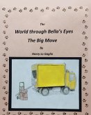 The World Through Bella's Eyes (eBook, ePUB)