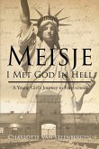 Meisje: I Met God in Hell (eBook, ePUB)