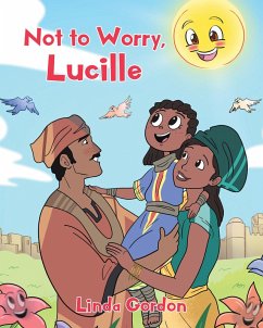 Not to Worry, Lucille (eBook, ePUB) - Gordon, Linda