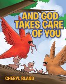 And God Takes Care of You (eBook, ePUB)