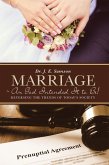 Marriage ~ As God Intended It to Be! (eBook, ePUB)