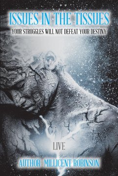 Issues In The Tissues (eBook, ePUB) - Robinson, Millicent