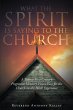What The Spirit is Saying to the Church... - Bild 1