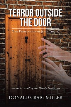 Terror Outside the Door (eBook, ePUB) - Miller, Donald Craig