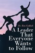 A Leader That Everyone Wants to Follow... - Bild 1