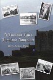 A Lowland Lad's Highland Adventure (eBook, ePUB) A Lowland Lad's Highland Adventure (eBook, ePUB)