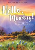 Hello, Monday! (eBook, ePUB)
