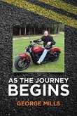 As the Journey Begins (eBook, ePUB)