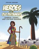 Heroes of the Old Testament (eBook, ePUB)