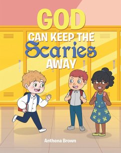 Cover God Can Keep the Scaries Away (eBook, ePUB)