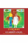 Everybody Has a Guardian Angel (eBook, ePUB)