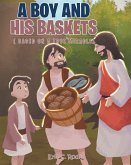 A Boy and His Baskets (eBook, ePUB)