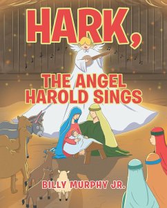 Hark, the Angel Harold Sings (eBook, ePUB) - Murphy, Billy