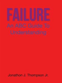 Failure (eBook, ePUB) - Thompson, Jonathon J.