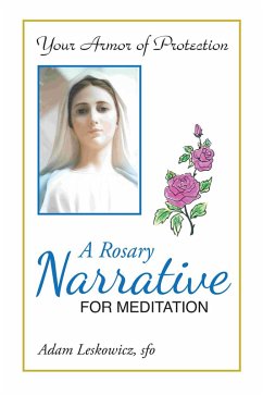 Cover A Rosary Narrative for Meditation (eBook, ePUB)