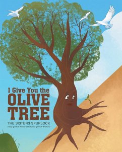 Cover I Give You the Olive Tree (eBook, ePUB)