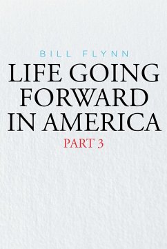 Cover Life Going Forward in America (eBook, ePUB)