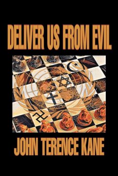 Deliver Us from Evil (eBook, ePUB) - Kane, John Terence