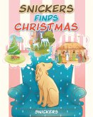 Snickers Finds Christmas (eBook, ePUB)