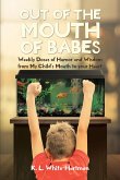 Out of the Mouth of Babes (eBook, ePUB)