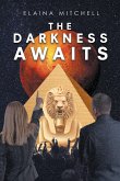 The Darkness Awaits (eBook, ePUB)
