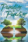 Paradise to Paradise (eBook, ePUB)