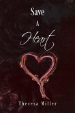 Save A Heart (eBook, ePUB) Save A Heart (eBook, ePUB)