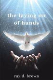 the laying on of hands (eBook, ePUB)