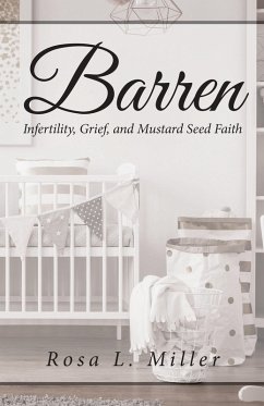 Barren (eBook, ePUB) - Miller, Rosa L.