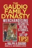 The Gaudio Family Dynasty (eBook, ePUB)