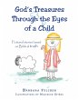 God's Treasures Through the Eyes of a... - Bild 1