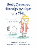 God's Treasures Through the Eyes of a Child (eBook, ePUB)