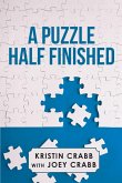 A Puzzle Half Finished (eBook, ePUB)