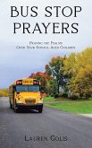 Bus Stop Prayers (eBook, ePUB)