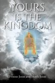 Yours Is the Kingdom (eBook, ePUB)
