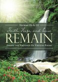 FAITH, HOPE, AND LOVE REMAIN (eBook, ePUB)