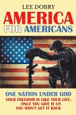 America for Americans (eBook, ePUB)
