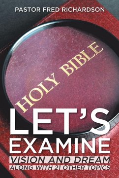 Let's Examine (eBook, ePUB) - Richardson, Pastor Fred