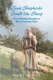 Good Shepherds Smell like Sheep (eBook, ePUB)