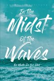 In The Midst Of The Waves (eBook, ePUB)