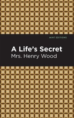 A Life's Secret (eBook, ePUB) - Wood, Henry