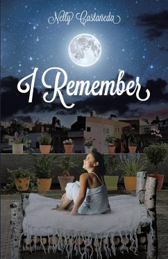 I Remember (eBook, ePUB) - CastaÃ±eda, Nelly