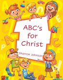 ABC's for Christ (eBook, ePUB)